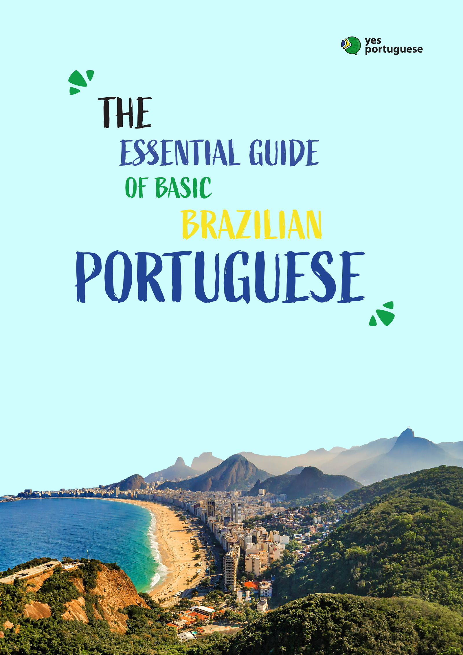 Learn How to Speak Portuguese as if you were here in Brazil with Us